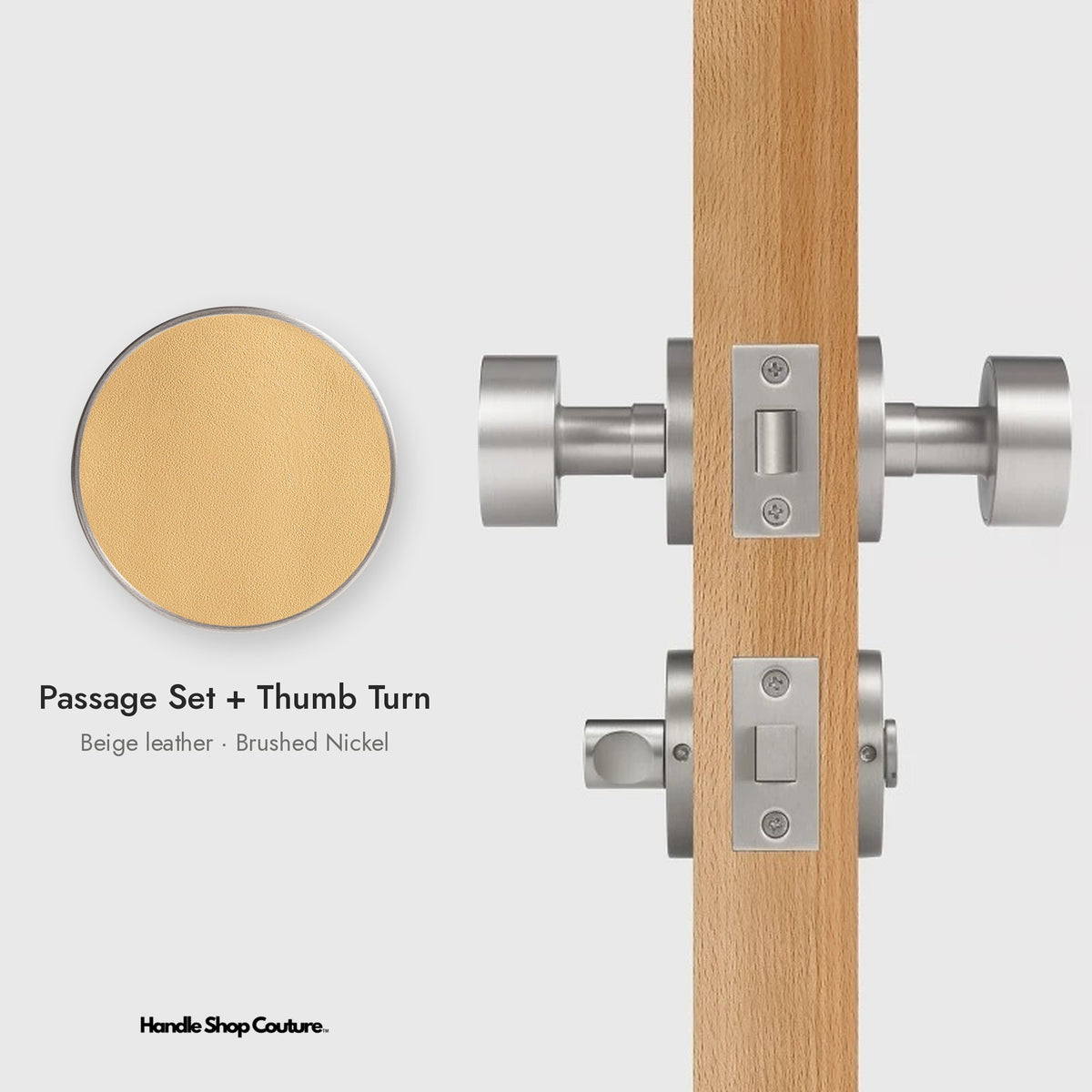 AMORGOS leather door knob set in Brushed Nickel with beige leather, Passage Set + Thumb Turn