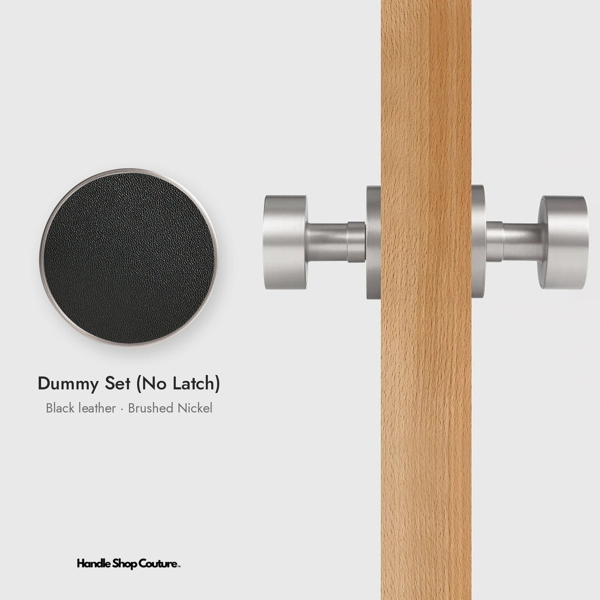 AMORGOS leather door knob set in Brushed Nickel with black leather, Dummy Set (No Latch)